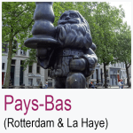 Pays-Bas Rotterdam & La Haye
