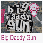 Big Daddy Gun