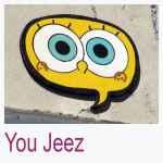 You Jeez